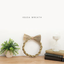 Load image into Gallery viewer, Igusa Wreath
